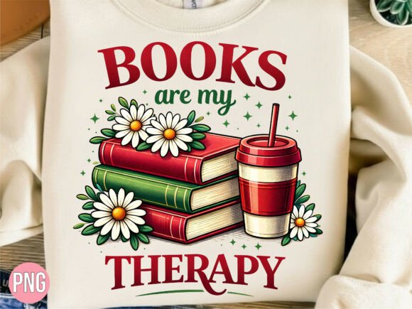 Integrating the Books Are My Therapy Coffee Daisies PNG into Your Creative Workflow
